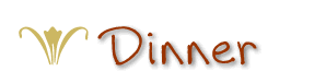Dinner Menu